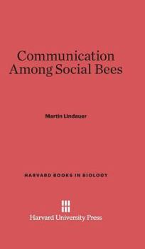 Hardcover Communication Among Social Bees Book