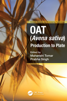 Hardcover Oat (Avena Sativa): Production to Plate Book