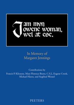 Paperback 'I Am Myn Owene Woman, Wel at Ese': In Memory of Margaret Jennings Book