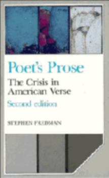 Hardcover Poet's Prose: The Crisis in American Verse Book