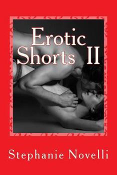 Paperback Erotic Shorts Book 2: Passion, Lust, Heat Book