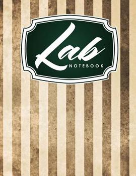 Paperback Lab Notebook: Chemistry Lab Notebook, Lab Notebook Paper, Lab Notebook For Kids, Scientific Lab Notebook, Vintage/Aged Cover Book