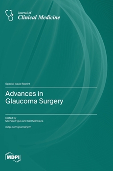 Hardcover Advances in Glaucoma Surgery Book