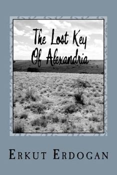 Paperback The Lost Key Of Alexandria Book