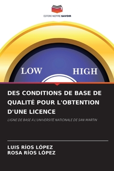 Paperback Des Conditions de Base de Qualité Pour l'Obtention d'Une Licence [French] Book