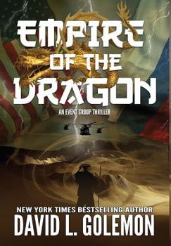 Empire of the Dragon - Book #13 of the Event Group Thriller