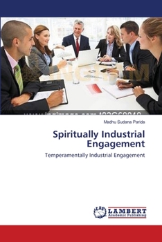Paperback Spiritually Industrial Engagement Book