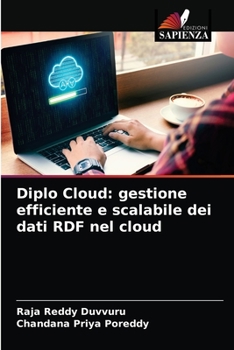 Paperback Diplo Cloud: gestione efficiente e scalabile dei dati RDF nel cloud [Italian] Book