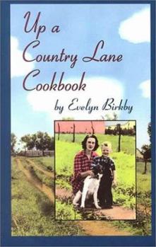 Paperback Up a Country Lane Cookbook Book