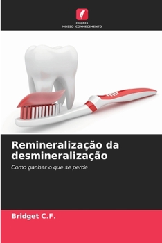 Paperback Remineralização da desmineralização [Portuguese] Book