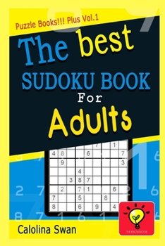 Paperback The best Sudoku Puzzle book for adults: Puzzle Books Plus Vol.1 Book