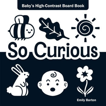 Board book So Curious: Baby's High-Contrast Board Book