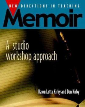 Paperback New Directions in Teaching Memoir: A Studio Workshop Approach Book