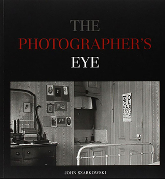 Paperback The Photographer's Eye Book