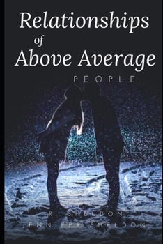 Paperback The Relationships of Above Average People Book