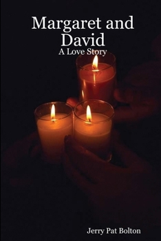 Margaret and david: a love story
