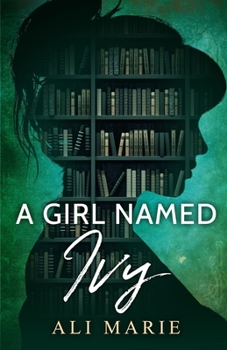 Paperback A Girl Named Ivy Book