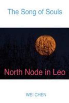 Paperback The Song of Souls North Node in Leo Book