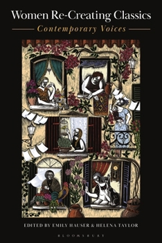 Hardcover Women Re-Creating Classics: Contemporary Voices Book