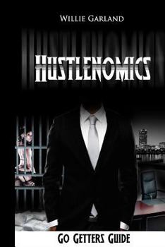 Paperback Hustlenomics Go getters guide Book