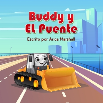 Paperback Buddy y El Puente: Self Regulation [Spanish] Book