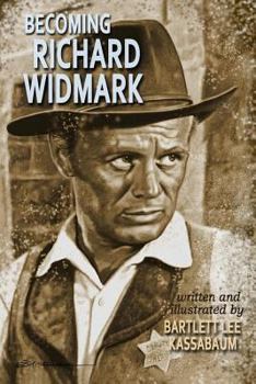 Paperback Becoming Richard Widmark Book