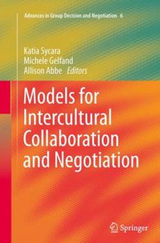 Paperback Models for Intercultural Collaboration and Negotiation Book