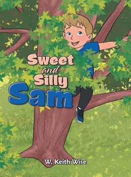 Hardcover Sweet and Silly Sam Book