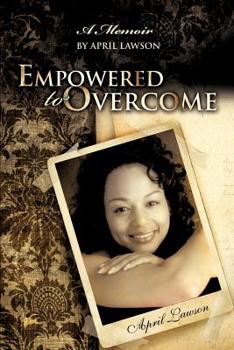 Paperback Empowered to Overcome Book
