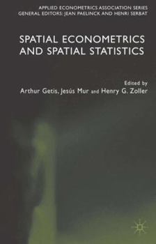 Spatial Econometrics and Spatial Statistics (Applied Econometrics Association)
