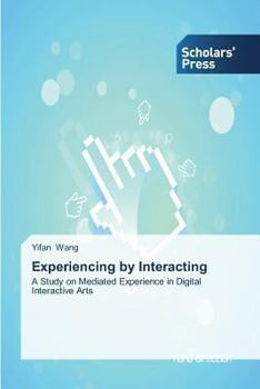 Paperback Experiencing by Interacting Book