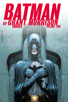 Batman by Grant Morrison Omnibus: Volume Two - Book  of the Batman (1940-2011)