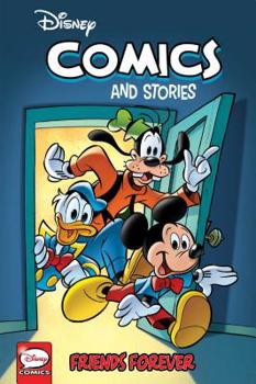 Paperback Disney Comics and Stories: Friends Forever Book