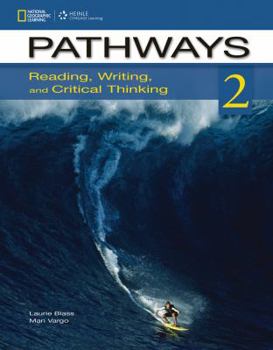 Paperback Pathways: Reading, Writing, and Critical Thinking 2 Book