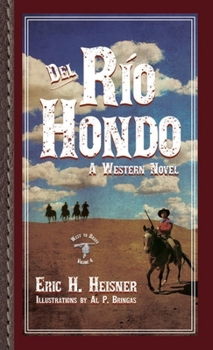 Paperback Del Rio Hondo: A Western Novel Book