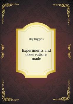 Paperback Experiments and observations made Book