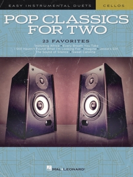 Paperback Pop Classics for Two Cellos: Easy Instrumental Duets Book
