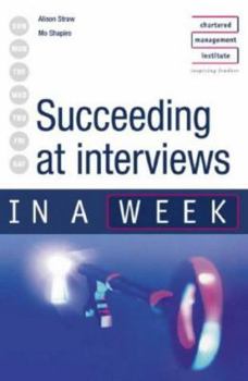 Paperback Succeeding at Interview / In a Week Book