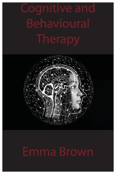 Paperback Cognitive and Behavioural Therapy Book