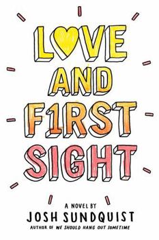 Hardcover Love and First Sight Book