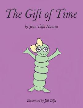 Paperback The Gift of Time Book