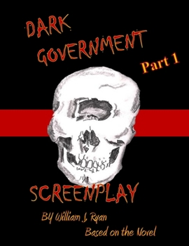 Paperback Screenplay - Dark Government Book