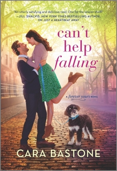 Can't Help Falling - Book #2 of the Forever Yours