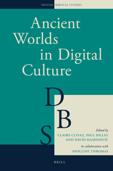 Hardcover Ancient Worlds in Digital Culture Book