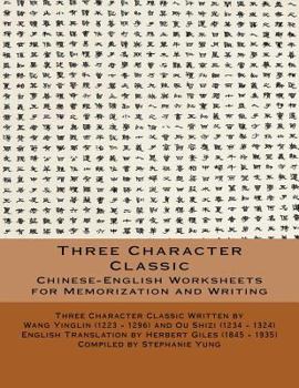Paperback Three Character Classic: Chinese-English Worksheets for Memorization and Writing Book