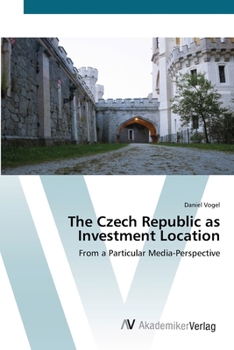 Paperback The Czech Republic as Investment Location Book