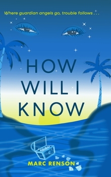 Hardcover How Will I Know Book