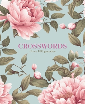 Paperback Crosswords: Over 150 Puzzles Book