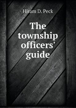 Paperback The township officers' guide Book