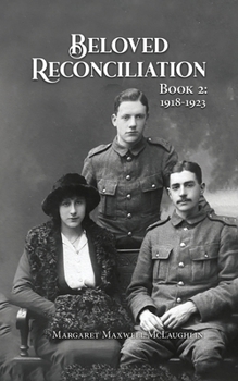 Paperback Beloved Reconciliation: Book 2: 1918-1923 Book